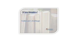 Read more about the article Case Studies – Colman’s College